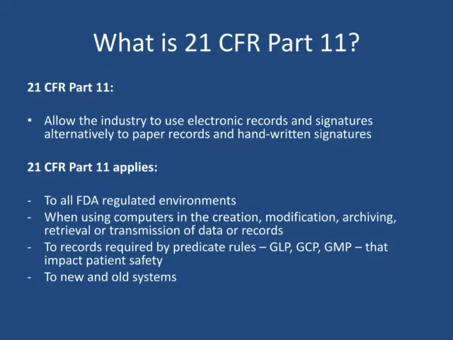 What is 21 CFR Part 11